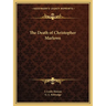 The Death of Christopher Marlowe