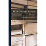 Margin Released: a Writer's Reminiscences and Reflections