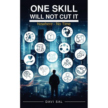 One Skill Will Not Cut It