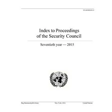 Index to Proceedings of the Security Council: 70th Year 2015
