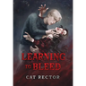 Learning to Bleed