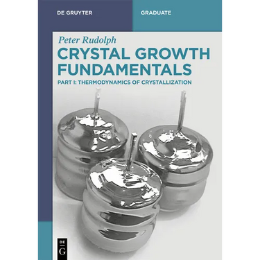 Crystal Growth Fundamentals: Thermodynamics of Crystallization