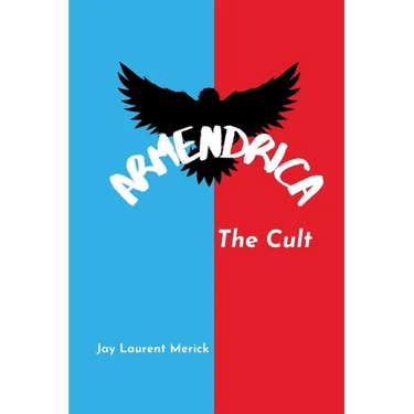 Armendrica: The Cult