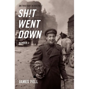 On This Day in History Sh!t Went Down: Number 2