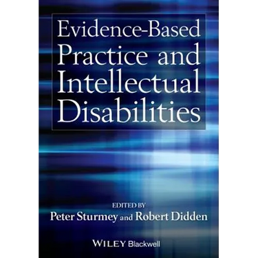 Evidence-Based Practice and Intellectual Disabilities
