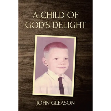 A Child of God's Delight