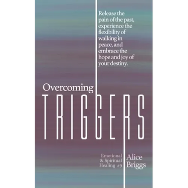 Overcoming Triggers