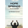 Hope Springs Youth Edition