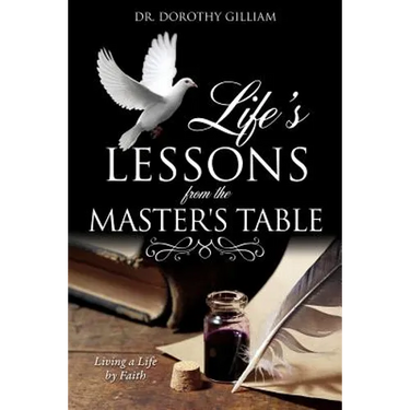 Life's Lessons from the Master's Table