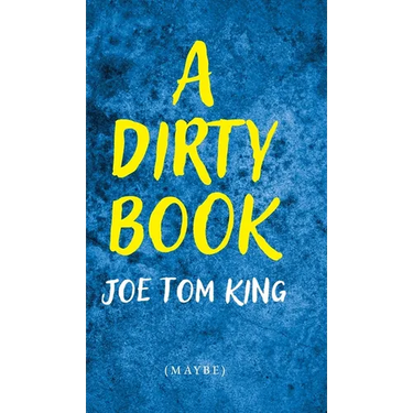 A Dirty Book