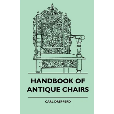 Handbook Of Antique Chairs