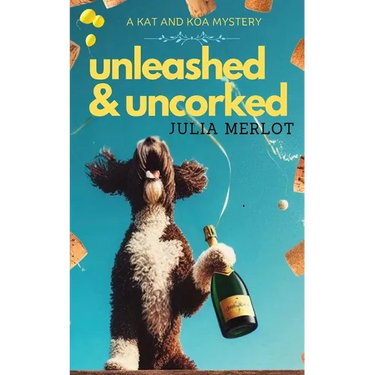 unleashed & Uncorked