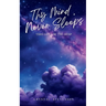 Thy Mind Never Sleeps, Thoughts of the Deep