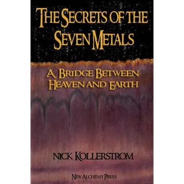 The Secrets of the Seven Metals
