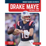 Drake Maye: Football Star