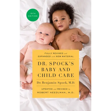 Dr. Spock's Baby and Child Care, 10th Edition