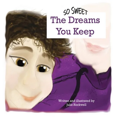 So Sweet, The Dreams You Keep