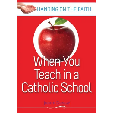 When You Teach at a Catholic School