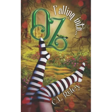 Falling Into OZ: A SciFi Alien Fairy Tale Romance