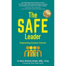 The SAFE Leader: Engineering Inclusive Cultures