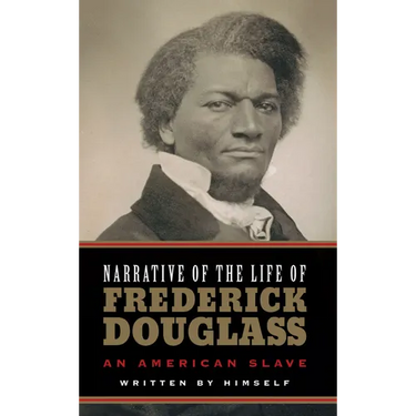 Narrative of the Life of Frederick Douglass (Deluxe, Hardbound Edition)