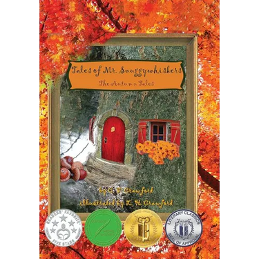 Tales of Mr. Snuggywhiskers: The Autumn Tales