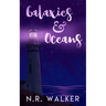 Galaxies and Oceans - Illustrated Cover Edition