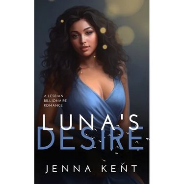 Luna's Desire: A Lesbian Billionaire Romance
