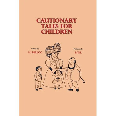 Cautionary Tales for Children