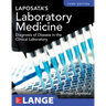 Laposata's Laboratory Medicine Diagnosis of Disease in Clinical Laboratory Third Edition