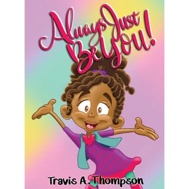 Always Just Be You!