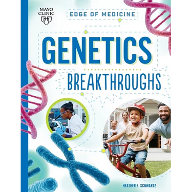 Genetics Breakthroughs