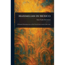 Maximilian in Mexico