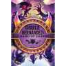 Charlie Hernández & the Hand of Darkness