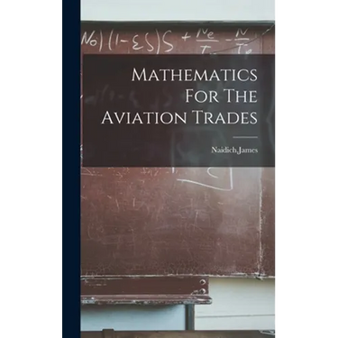 Mathematics For The Aviation Trades