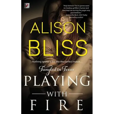 Playing with Fire