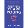 Twenty-One Years Young: Essays
