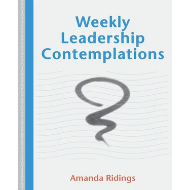 Weekly Leadership Contemplations