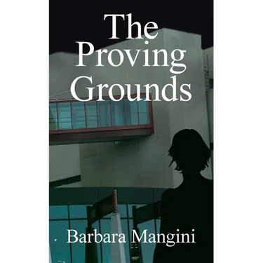 The Proving Grounds