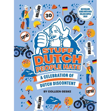 Stuff Dutch People Hate