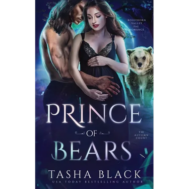 Prince of Bears: Autumn Court #2 (Rosethorn Valley Fae Romance)