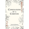 Consolations of a Christian