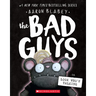 The Bad Guys in Look Who's Talking (the Bad Guys #18)