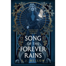 Song of the Forever Rains
