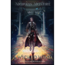 A Wicked Wind: Book Two of the Archanium Codex
