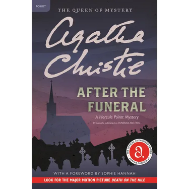 After the Funeral: A Hercule Poirot Mystery: The Official Authorized Edition