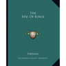 The Epic Of Kings
