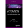 Fostering Women's Engagement in Stem Through Education: A Cross-Cultural Academic-Industry Journey