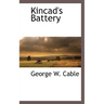 Kincad's Battery