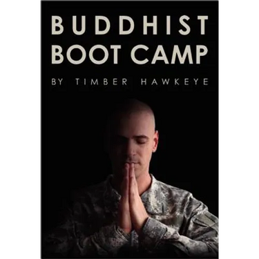 Buddhist Boot Camp